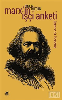 Marx'ın İşçi Anketi Üzerine Bir İnceleme